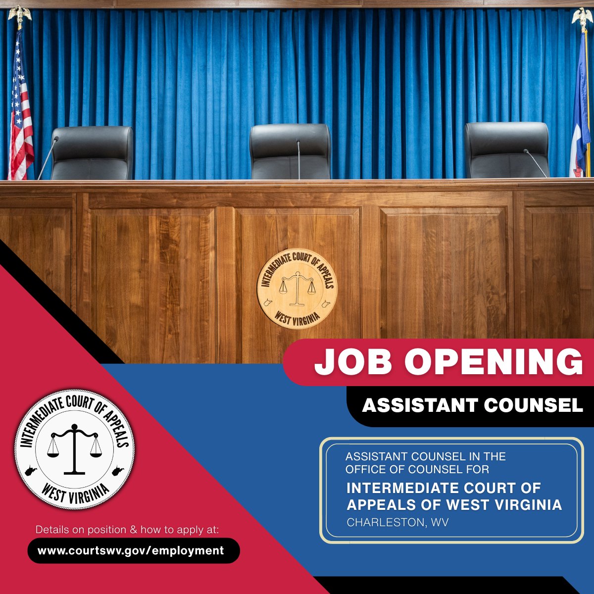 WVcourts's tweet photo. The Intermediate Court of Appeals of West Virginia is currently accepting applications for the position of Assistant Counsel in the ICA's Office of Counsel. 

Details on the position &amp; how to apply here: https://t.co/KnsEbFk8UQ https://t.co/hAAaydGFJf