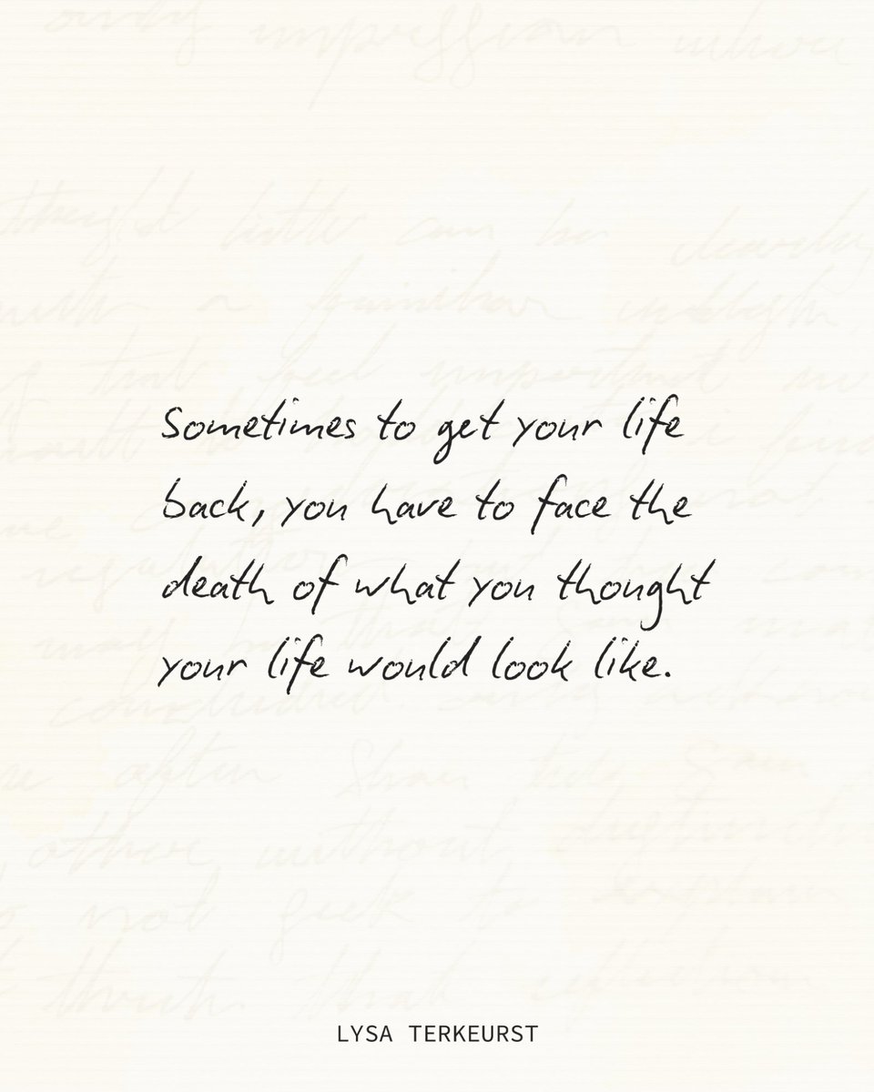 LysaTerKeurst's tweet photo. Have you ever found yourself saying, “I don’t want this to be my story”?
 
I deeply understand.
 
But while I was in the midst of my own heartbreaking realities, I realized I needed to start having little funerals for the ways I thought my life would turn out.

Sometimes to get your life back, you have to face the death of what you thought your life would look like. You have to let go of what isn't so that you can grab hold of what can be. Letting go of these expectations isn’t an end. It's often what must be present for the brand new to begin.