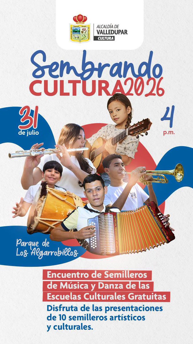 AlcaldiaVpar's tweet photo. Este viernes 31 de julio vive una tarde llena de arte y tradición en el Encuentro de Semilleros de Música y Danza ‘Sembrando Cultura 2026’. Disfruta en familia del talento de las Escuelas Culturales Gratuitas del gobierno del alcalde Ernesto Orozco. ¡Te esperamos! https://t.co/wRyCWT90Ds