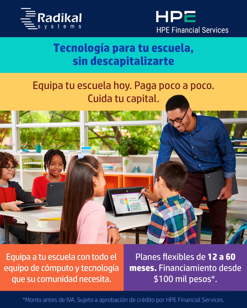 RadikalSystems's tweet photo. 🎒 Equipa tu escuela este ciclo escolar y paga en 12 a 60 meses.

Financiamiento para instituciones educativas con HPE Financial Services. Desde $100 mil pesos.

📞 993 108 42 57
👇 Requisitos y plazos en la respuesta.

#RegresoAClases #FinanciamientoTecnológico https://t.co/FlMan7TZA7