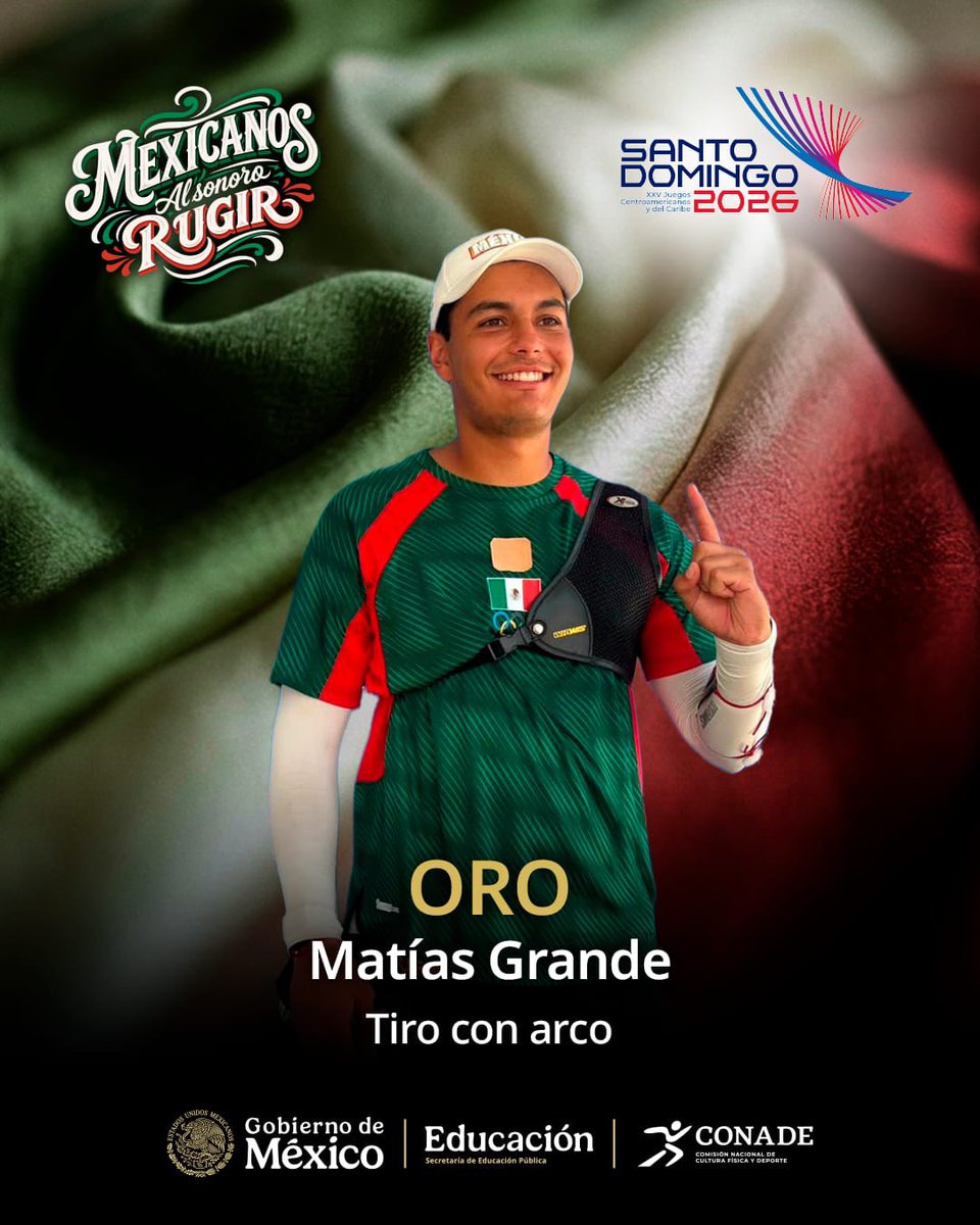 conadeoficial's tweet photo. ¡MONARCA CENTROCARIBEÑO! 🇲🇽🥇

Matías Grande_🏹 conquista la gloria en #SantoDomingo2026, gracias a su victoria 6-4 sobre el colombiano Jorge Enríquez en la final de recurvo.

👉Se despide como triple medallista de oro (equipo varonil y equipo mixto).

#MexicanosAlSonoroRugir https://t.co/I6VLxPb7MA