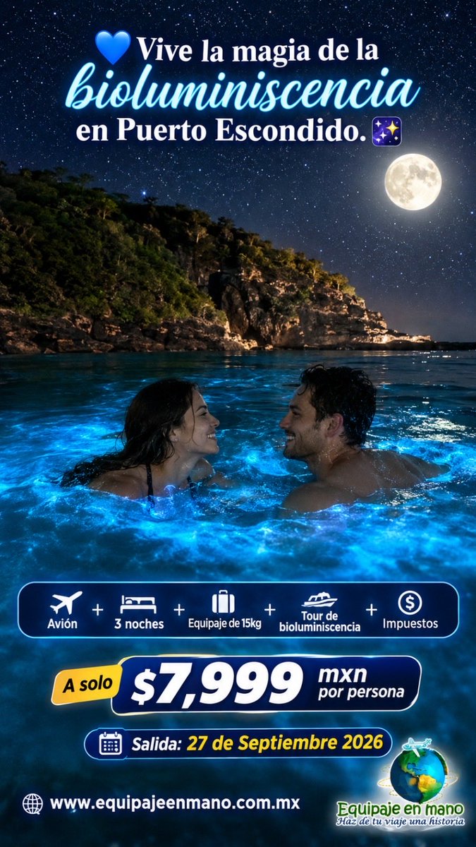 EquipajeEn's tweet photo. 🔥 ¡Tres experiencias inolvidables, un mismo precio!

Elige la aventura y escápate a vivir una experiencia inolvidable. 😍🐋 🌊💙

☎ Llámanos al 55 7495 7381

📲 WhatsApp. 👉🏻 https://t.co/BvRFOQeMcM

#equipajeenmano #bioluminiscencia #avistamientodeballenas #islasmarietas https://t.co/ddOpyTIFIt