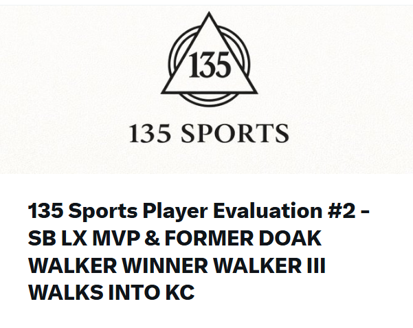 MillennialMike7's tweet photo. The forthcoming @135SportsData Player Evaluation.

SUPER BOWL LX MVP &amp; FORMER DOAK WALKER WINNER WALKER III WALKS INTO KC https://t.co/OKHNsOn3VO