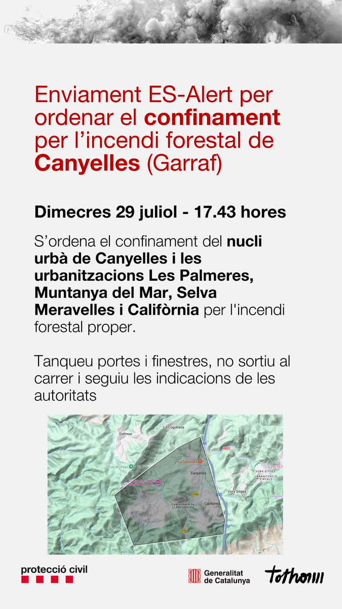 emergenciescat's tweet photo. 📲 S'ha enviat un #ESAlert per ordenar el confinament per l'incendi forestal de #Canyelles.
⚠️ El confinament afecta el nucli urbà de Canyelles i les urbanitzacions de Les Palmeres, Muntanya del Mar, Selva Meravelles i Califòrnia. https://t.co/zqKcpYBOkf
