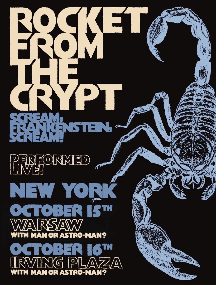 IrvingPlaza's tweet photo. 🚀JUST ANNOUNCED🪦Rocket From The Crypt bring the Scream, Frankenstein, Scream! Tour to NYC for 2 nights this fall – October 15 at Warsaw &amp; October 16 at Irving Plaza with special guests Man or Astro-man? 

🎟️ ON SALE - Tomorrow, July 30 at 1pm ET
🔗 https://t.co/ogmXAtYSCc https://t.co/NdFJ1qQOUP