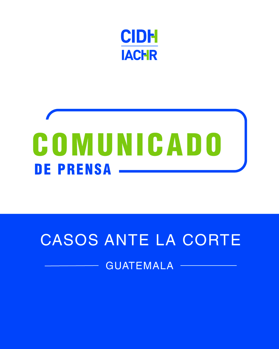 CIDH's tweet photo. #CIDH presenta caso a la #CorteIDH sobre desaparición forzada y ejecución extrajudicial de los hermanos Caxaj Rodríguez en #Guatemala

👉🏽🔗📰https://t.co/M863ctxK9N https://t.co/OfjBJ9MRFx
