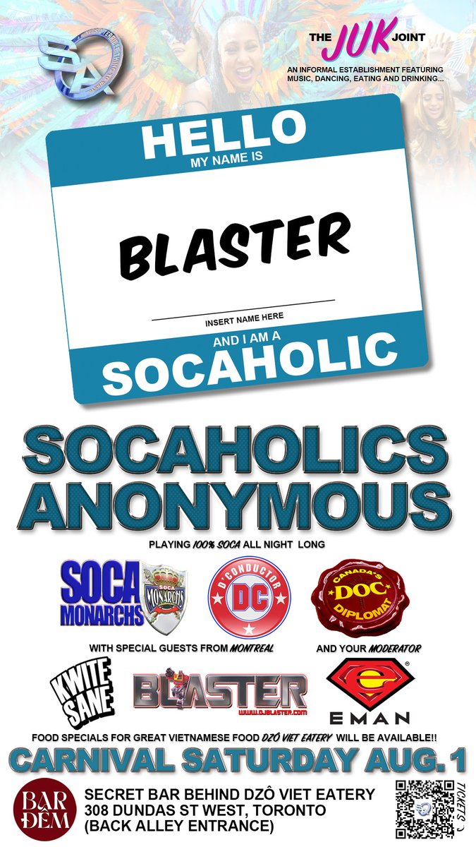 DjBlaster's tweet photo. SOCAHOLICS ANONYMOUS - THE “JUK” JOINT Sat August 1st
.
https://t.co/QhXdvghYXq

#TorontoNightlife
#TorontoEvents
#TorontoParty
#TorontoClubs
#PartyInToronto
#TorontoDJ
#The6ix
#YYZEvents
#TorontoVibes
#SaturdayNightToronto https://t.co/F3sLw8LAbF