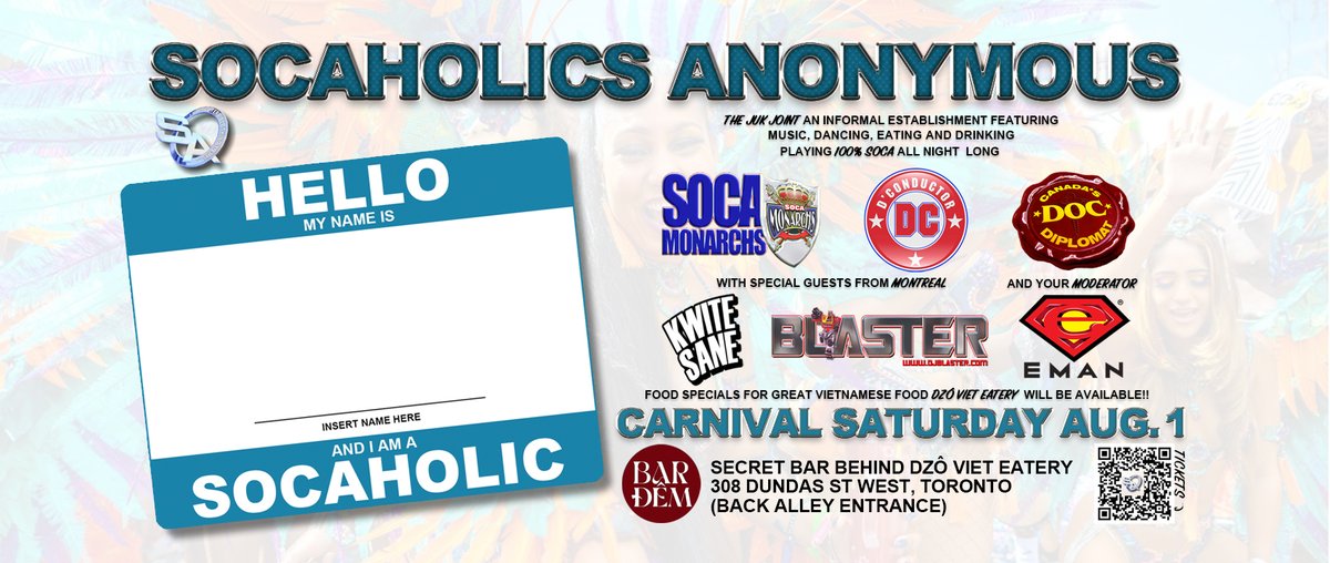 DjBlaster's tweet photo. SOCAHOLICS ANONYMOUS - THE “JUK” JOINT Sat August 1st
.
https://t.co/QhXdvghYXq

#TorontoNightlife
#TorontoEvents
#TorontoParty
#TorontoClubs
#PartyInToronto
#TorontoDJ
#The6ix
#YYZEvents
#TorontoVibes
#SaturdayNightToronto https://t.co/3OmmpB4y7T