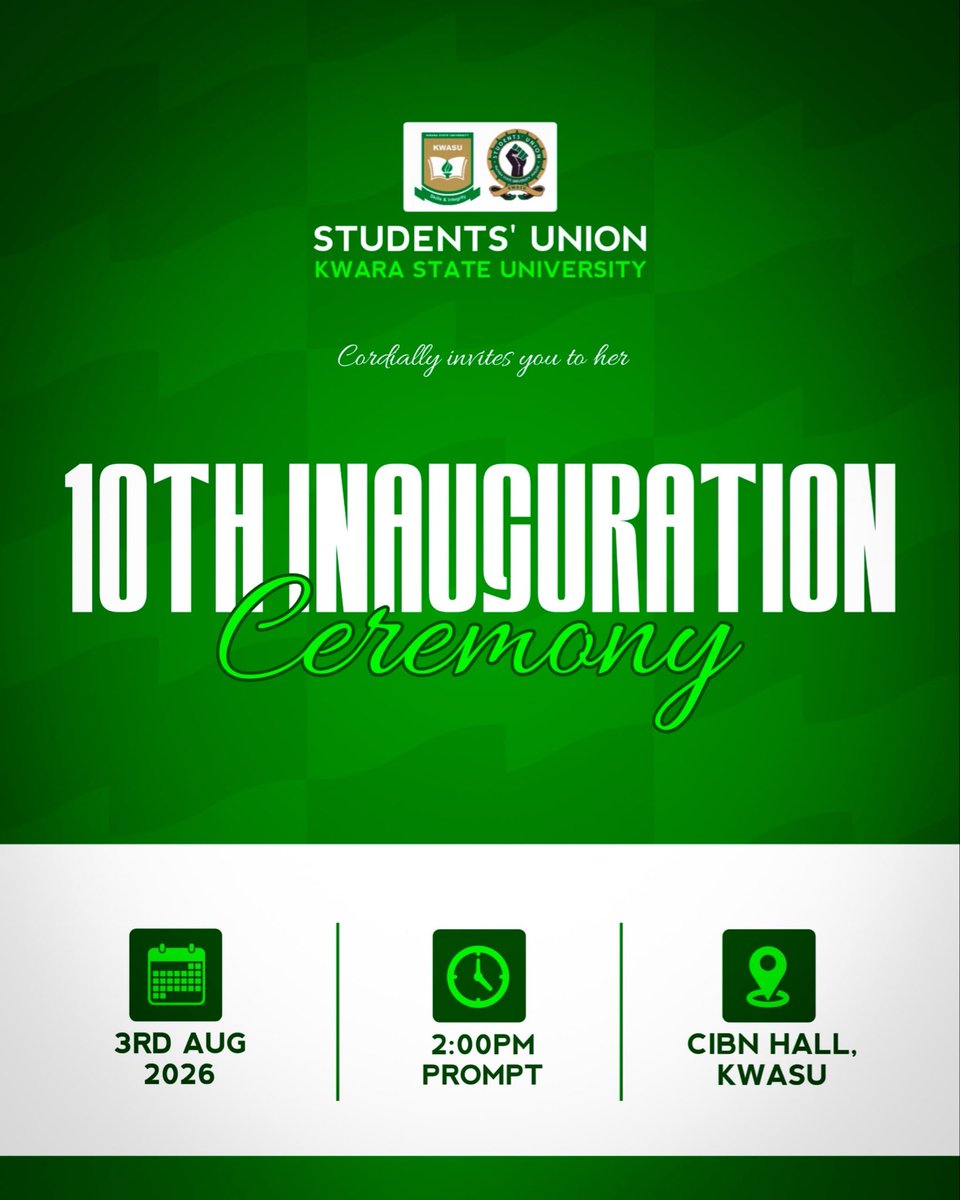 habibullahmg's tweet photo. The Kwara State University Students’ Union cordially invites all students, staff, alumni, stakeholders and the general public to the 10th Inauguration Ceremony of the Students’ Union Executives.

Join us as we usher in a new era of leadership, service, and progress. https://t.co/hBy99dcdne