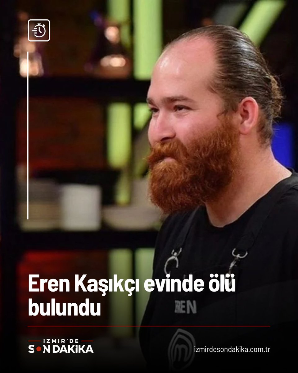 izmirdesondk's tweet photo. EREN KAŞIKÇI EVİNDE ÖLÜ BULUNDU

Masterchef Türkiye 2021 şampiyonu Eren Kaşıkçı evinde ölü bulundu.
Olayla ilgili soruşturma başlatıldığı öğrenildi. https://t.co/DHjCwwbpQd
