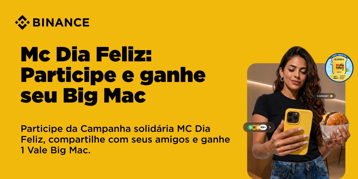 BinanceBrasil's tweet photo. Tem coisa boa rolando 🍔

A Binance faz parte do Mc Dia feliz esse ano, a maior campanha de mobilização social do Brasil.

Pra quem já é Binance: participa, chama alguém, e o voucher de Big Mac é seu. 
Quem ainda não tem conta também participa, é só criar direto pela página.

No dia 22 de agosto, cada Big Mac vendido ajuda a levar mais educação pra criança brasileira, com o Instituto Ayrton Senna.  

Link para participar: https://t.co/2zuhG7FjvI