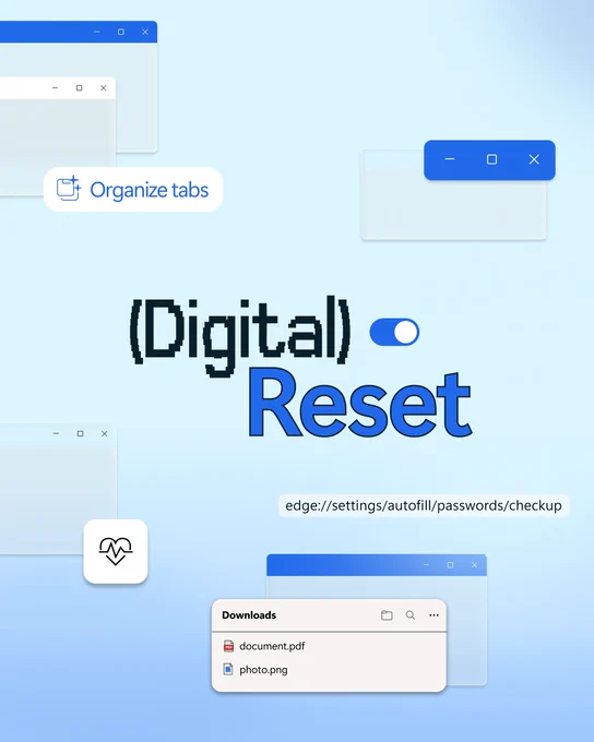 Light blue gradient background with floating browser‑style windows. Large text reads ‘Organize tabs’ and ‘(Digital) Reset.’ A smaller line shows ‘edge://settings/autofill/passwords/checkup.’ A downloads pop‑up displays two files: document.pdf and photo.png.