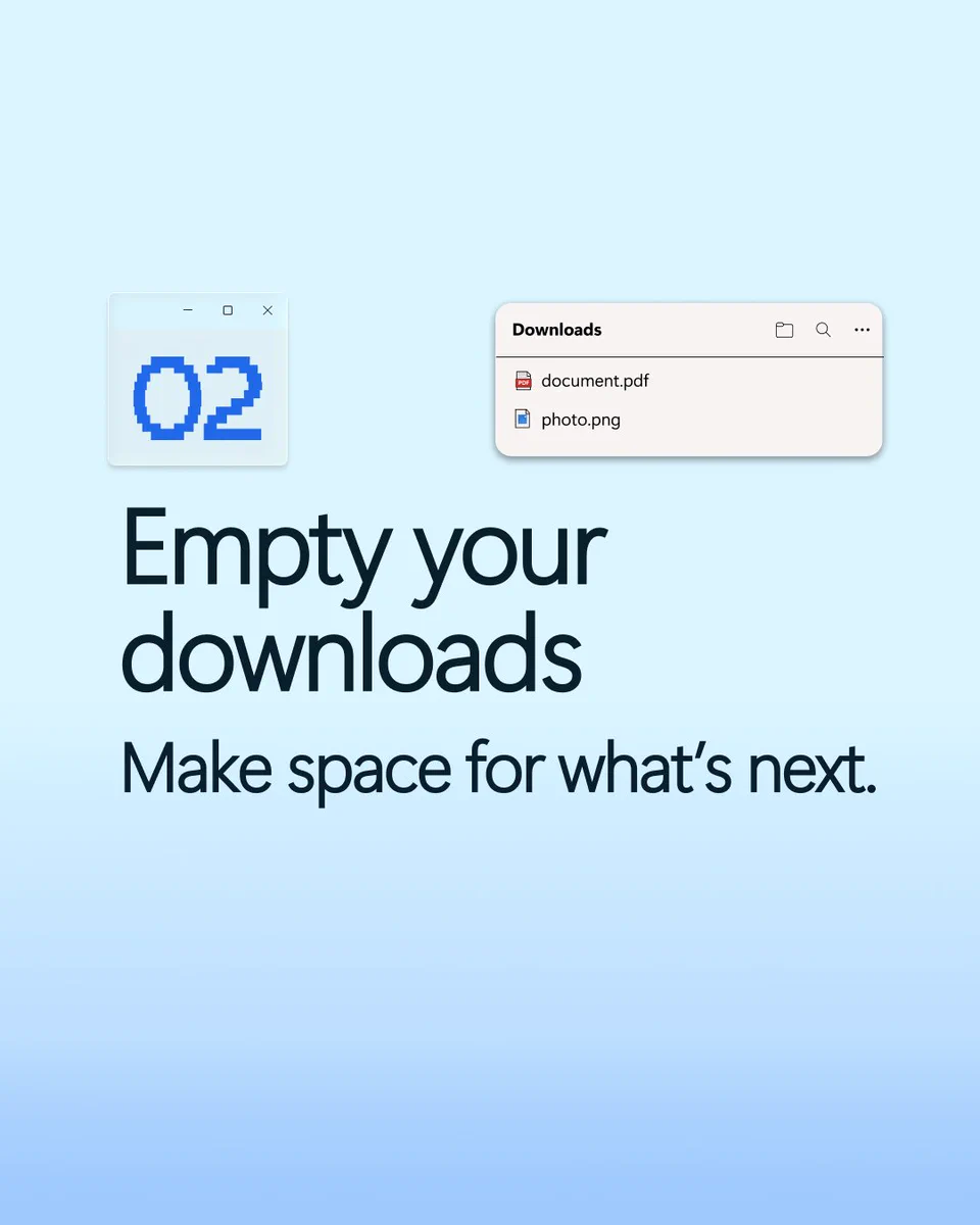 Number ‘02’ on a blue gradient background. Text reads ‘Empty your downloads’ and ‘Make space for what’s next.’ A downloads pop‑up shows document.pdf and photo.png.