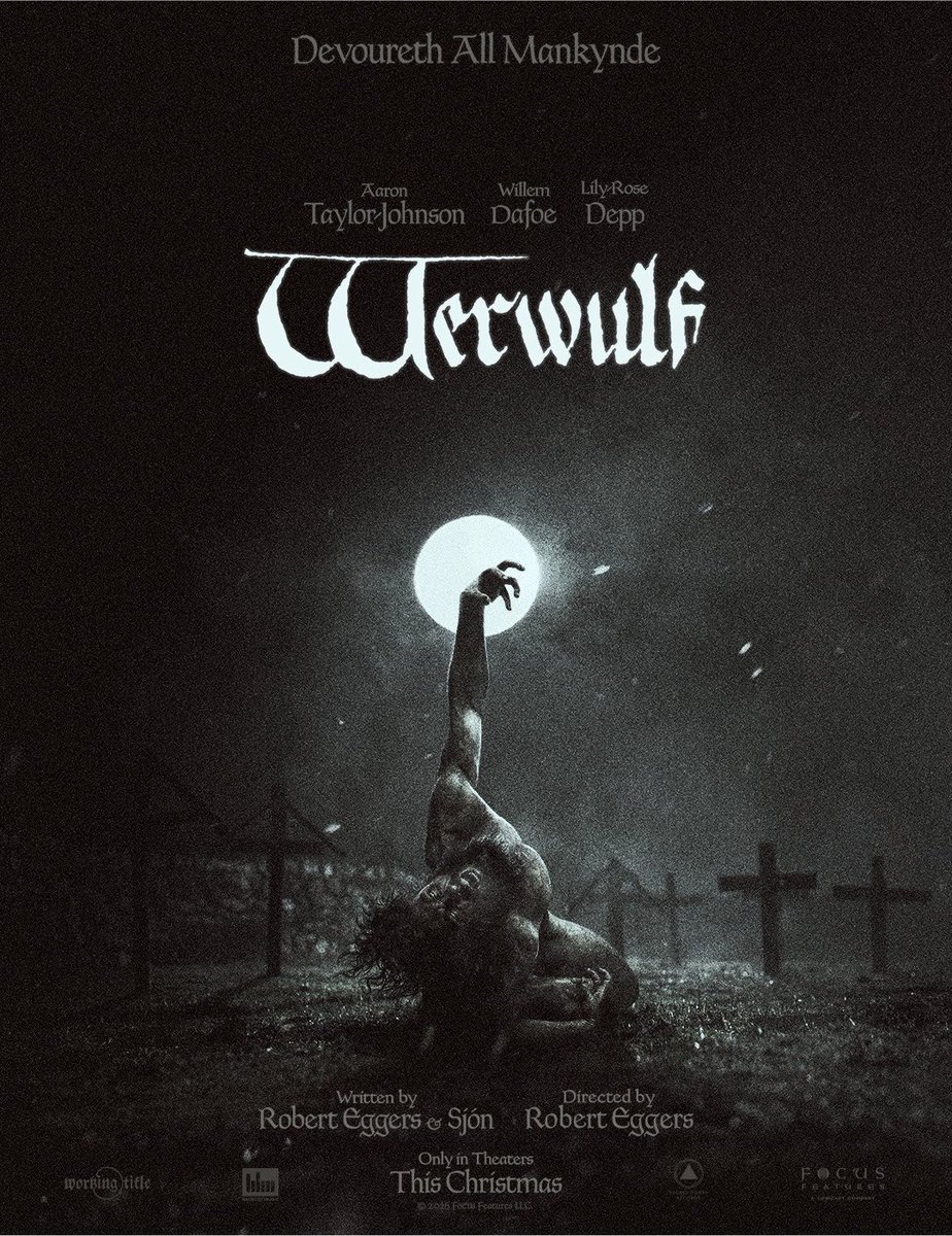 _filmcrave's tweet photo. First poster for Robert Eggers’ ‘WERWULF’ starring Aaron Taylor-Johnson, Lily-Rose Depp, Willem Dafoe and Ralph Ineson.

In theaters this Christmas. https://t.co/MZq0aAauLJ