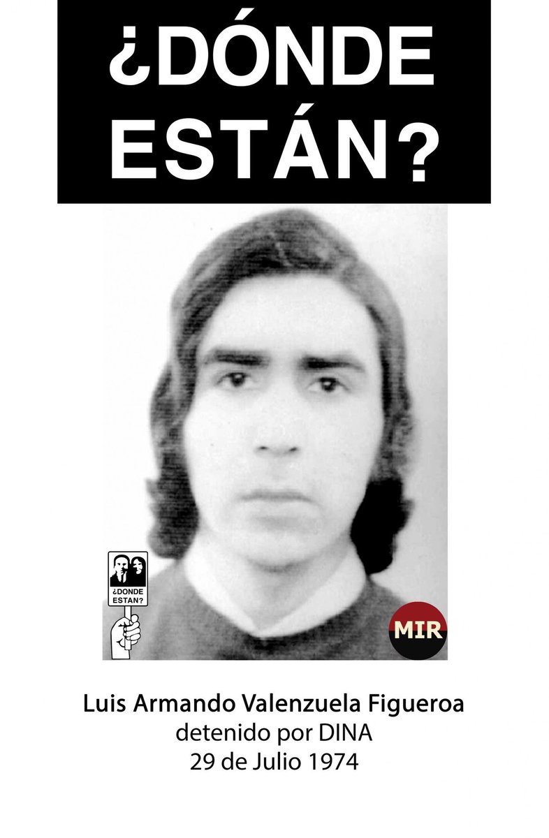 RadioUmbral's tweet photo. Luis Armando Valenzuela Figueroa, casado, estudiante, militante del MIR, fue detenido el 29 de julio de 1974, en una "ratonera" hecha en su domicilio de calle San Francisco 1917 de la capital, por agentes de la DINA
Es detenido y desaparecido 

No Olvidamos 
No Perdonamos https://t.co/4xImaW6o0D