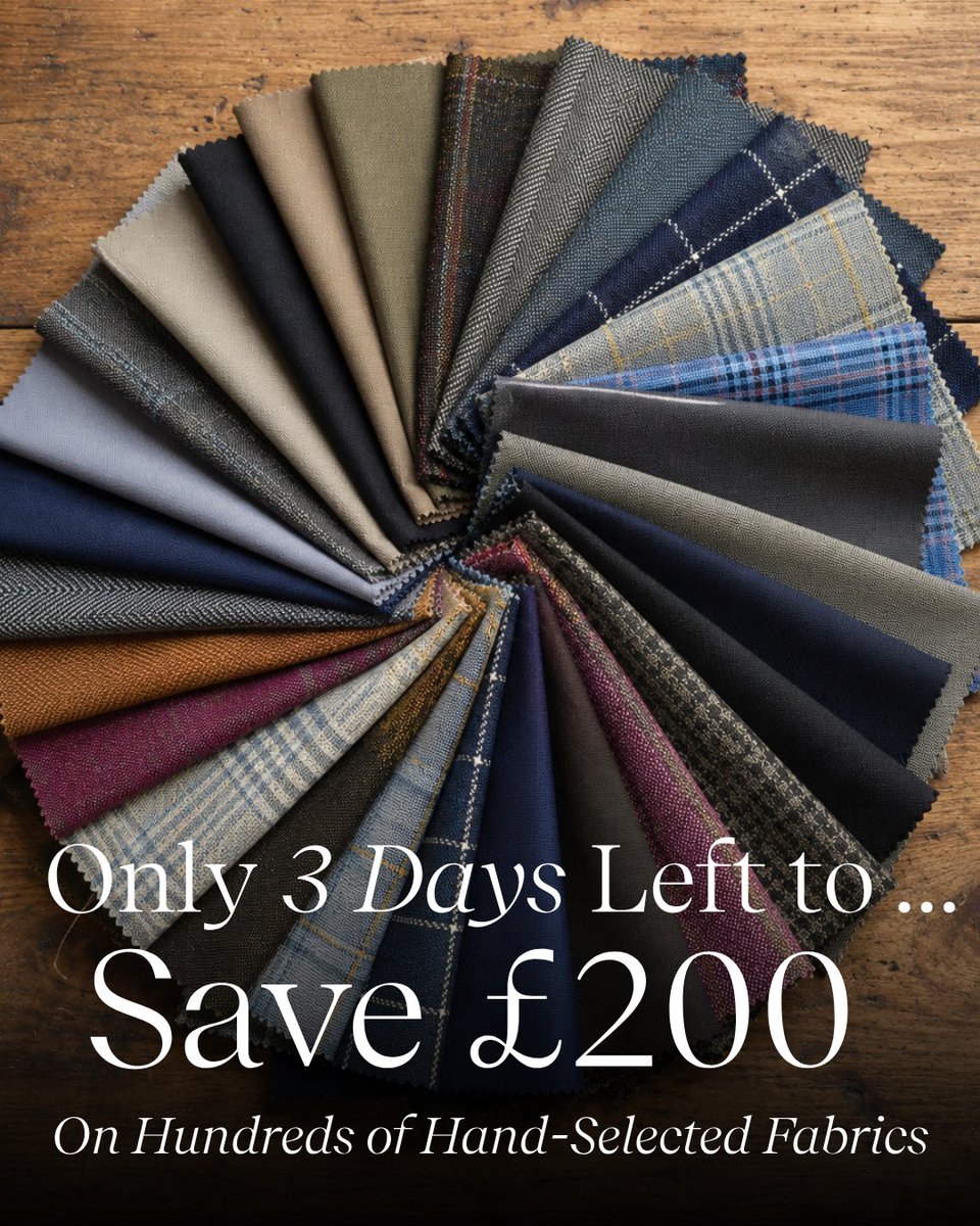 kingandallen's tweet photo. There's only three days left to save £200 on your next suit...🪡⏲️

Save £200 on selected fabrics from five of our most popular cloth collections until July 31st.

#KingandAllen #BespokeTailoring #FindYourFit #ClothOffer2026 #Dormeuil #CityofLondon #Bamboo #Mohair #Flannel https://t.co/YRetX2aG30