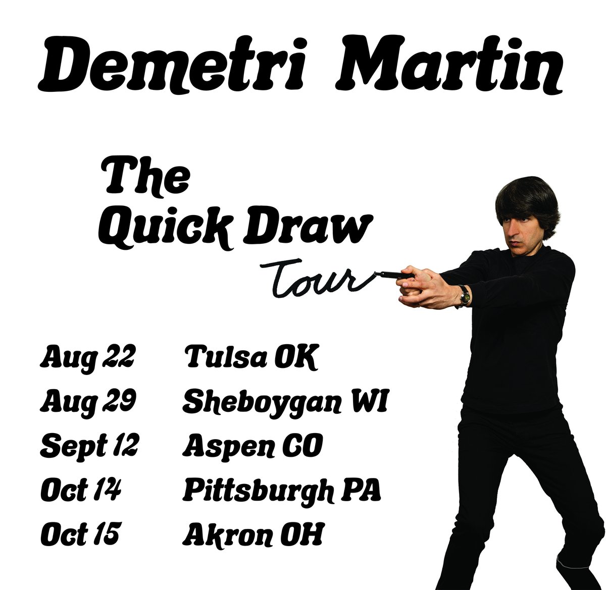 DemetriMartin's tweet photo. I'm back on the road soon! Tickets on sale now for all shows here: https://t.co/4qvrsjoKtt

#demetrimartin #comedy https://t.co/4OXf6L3URo