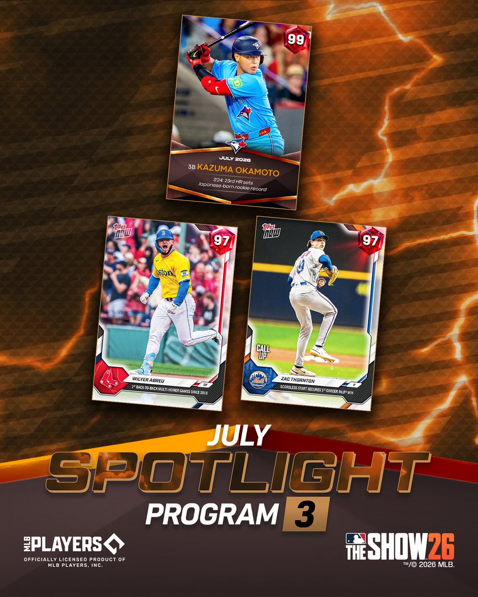 MLBTheShow's tweet photo. The July Spotlight Drop 3 Program brings you these 💎s for your squad:

🔦 Spotlight Kazuma Okamoto 💎
💎 @Topps Now Wilyer Abreu
💎 @Topps Now Zack Thornton
+📦 July Spotlight Pack 3  

Live tomorrow around noon PT in MLB The Show 26! https://t.co/OGRWwkCY7K