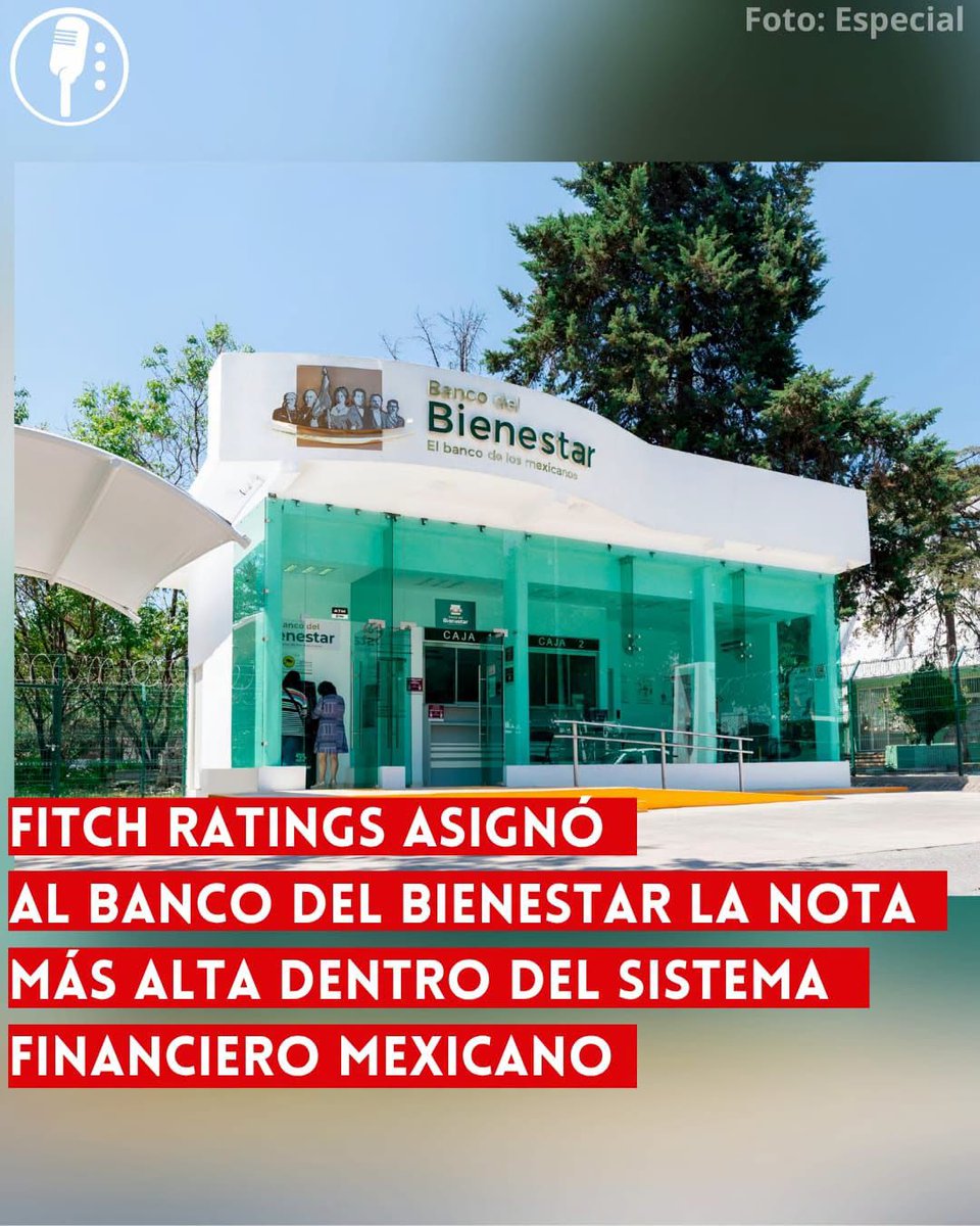 YosoyPedrero's tweet photo. 🚨 OJO: FITCH RATINGS ASIGNÓ AL BANCO DEL BIENESTAR LA NOTA MÁS ALTA DENTRO DEL SISTEMA FINANCIERO MEXICANO

Fitch Ratings otorgó al Banco del Bienestar la calificación máxima AAA con perspectiva estable, coincidiendo con la evaluación previa de Moody's. La institución opera 3 mil 150 sucursales en casi 2 mil municipios del país. https://t.co/5k8Je5gyYI