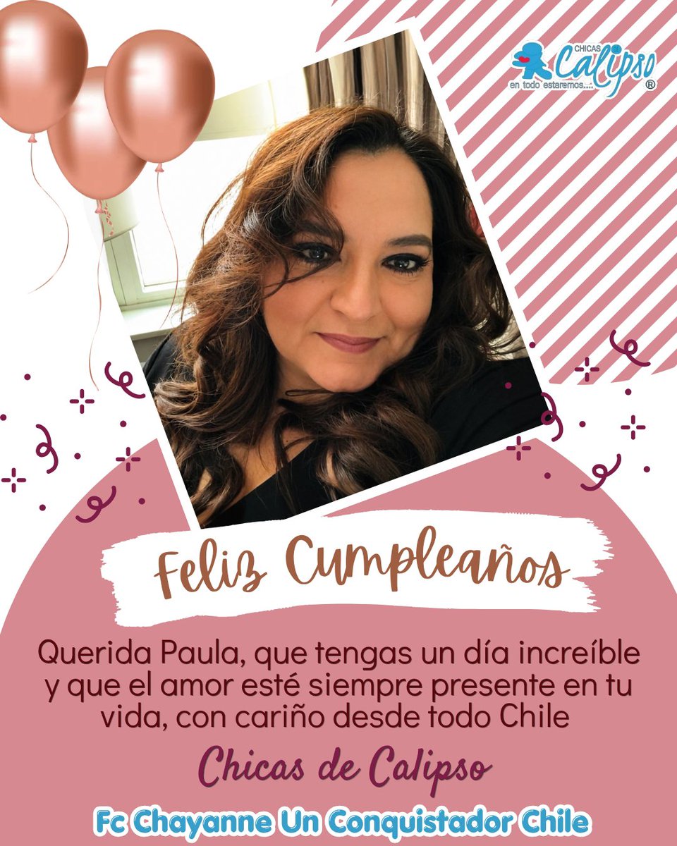 CHICASDECALIPSO's tweet photo. Feliz Cumpleaños 🎂#PaulaRocha, Que su vida siga siendo tan elegante, inspiradora y llena de luz como usted. Celebrar su vida es celebrar la bondad, la fuerza y la belleza. Un afectuoso saludo desde #AricaAPuertoWilliams #FcChayanneUnConquistadorChile 
@CHAYANNEMUSIC 
🎊🎉🤗🙌🎁💐🩵🎊🎉
