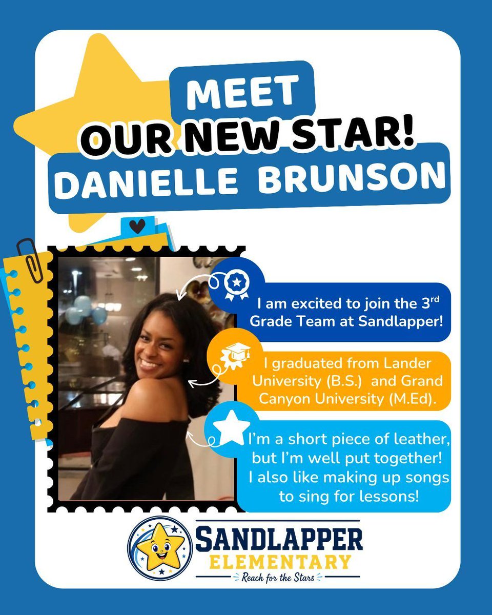 SEstarsR2's tweet photo. 📚 New Face in 3rd Grade! ⭐  We’re so excited to introduce Danielle Brunson, our new 3rd Grade Teacher.  We know she will bring so much energy, creativity, and expertise to Sandlapper. Welcome aboard, Danielle! ⭐💙
#SandlapperStars #3rdGrade https://t.co/dscgu6qfPI