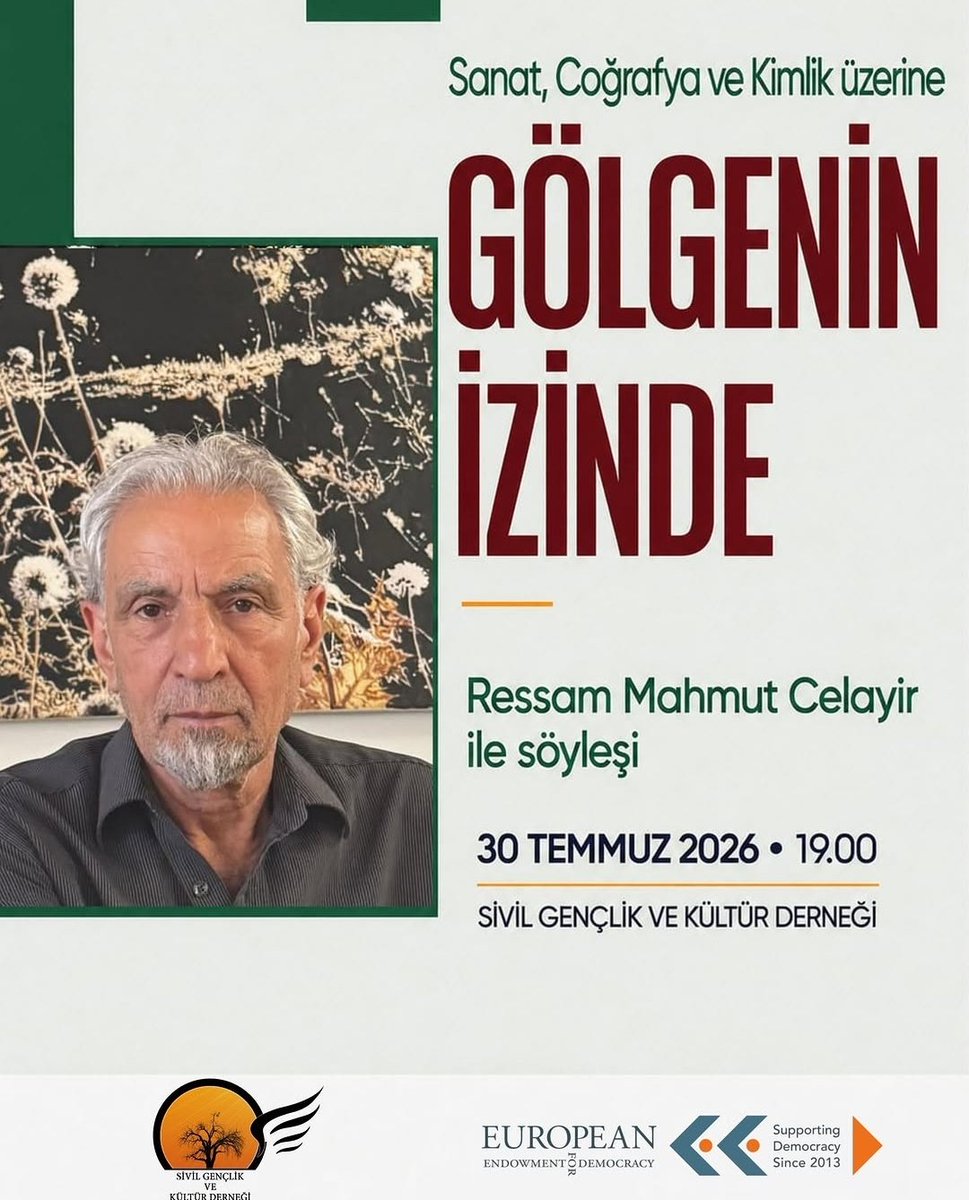 genclikvekultur's tweet photo. Sanat, Coğrafya ve Kimlik Üzerine: Gölgenin İzinde 🎨

Sivil Gençlik ve Kültür Derneği olarak, ressam Mahmut Celayir ile sanatın coğrafya, hafıza ve kimlikle kurduğu ilişkiyi konuşuyoruz!

Onun üretim sürecine tanık olmak isteyen tüm sanatseverleri bekliyoruz. ✨ https://t.co/1tYSUzLHAZ