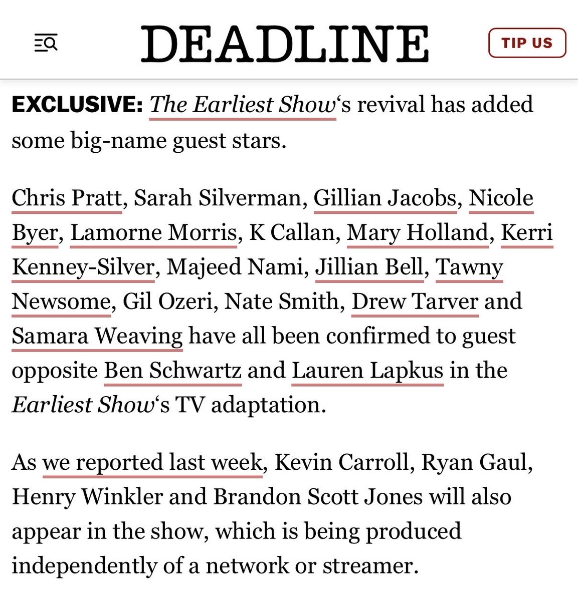 rejectedjokes's tweet photo. The Earliest Show is fully cast!!! I am so thankful to every single one of these hall of fame actors for coming into our show and absolutely killing. This is the dream team of comedy casts. A true honor to have my words be read and played with by all of these humans. 
SO HERE IS OUR FULL CAST FOR THIS SEASON OF THE EARLIEST SHOW!

Ben Schwartz, Lauren Lapkus, Kevin Carroll, Ryan Gaul, Brandon Scott Jones, Henry Winkler, Chris Pratt, Samara Weaving, Lamorne Morris, Sarah Silverman, Gillian Jacobs, Jillian Bell, Drew Tarver, Kerri Kenni Silver, Nicole Byer, Mary Holland, Gil Ozeri, K Callan, Tawny Newsome, Majeed Nami, Nate Smith.

And for those of you who are fans of the original web series. I did every thing I could to get the icon Joe Hartzler back in the show this season. I am his biggest fan. But unfortunately he wasn’t able to get back to LA for this run. My fingers are crossed we can grab him for something fun next season because he is a legend. 

CANNOT WAIT FOR YOU TO SEE THIS SHOWWWWW!!! I AM SO PROUD OF WHAT WE ARE ALL MAKING TOGETHER!