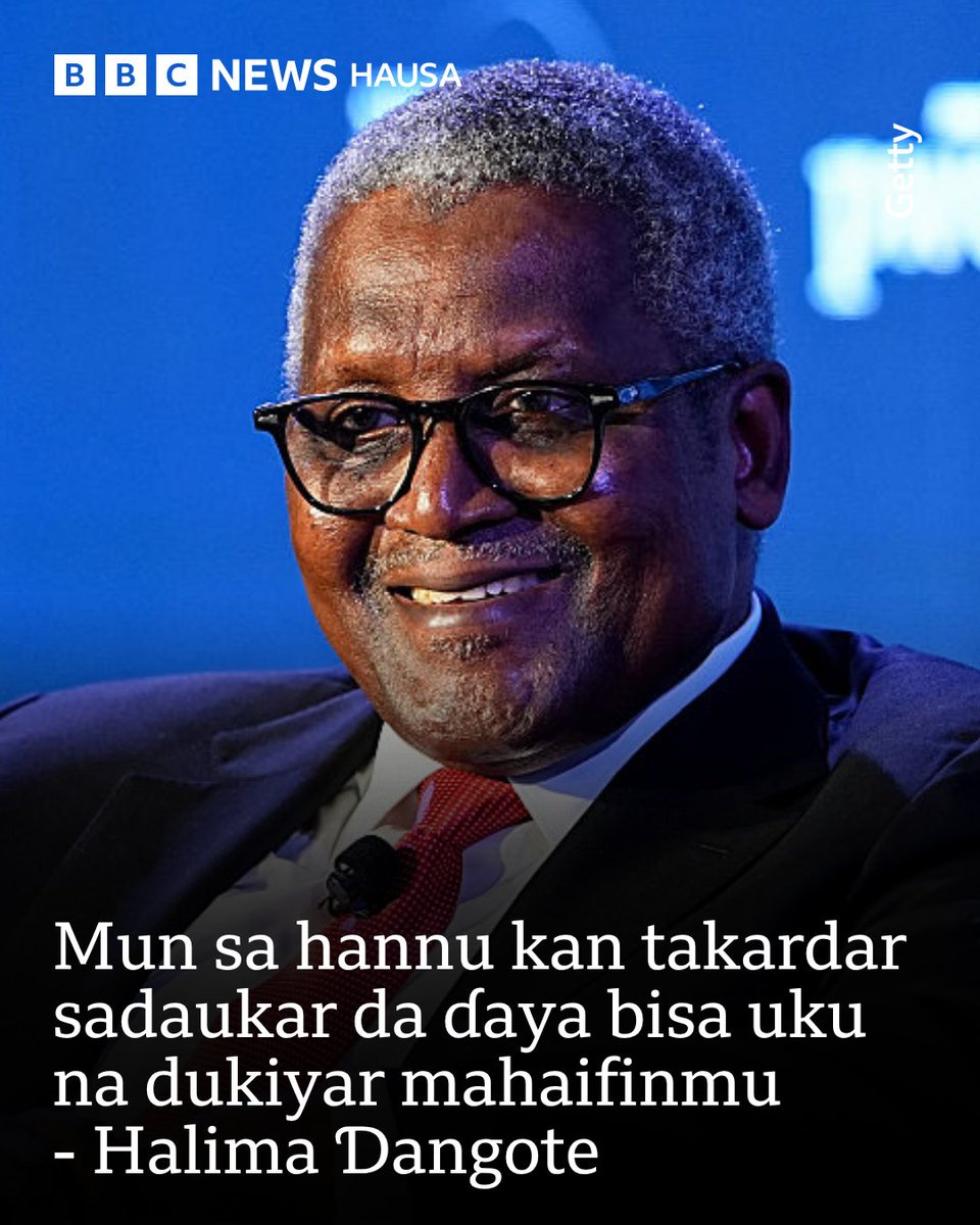 bbchausa's tweet photo. Halima, wadda ke cikin amintattun mambobin Gidauniyar Aliko Dangote, ta bayyana hakan ne a wata hira da kafar watsa labarai ta Bloomberg a ranar Talata.

Ƙarin bayani - https://t.co/lm2sFzIx6k https://t.co/3tcjfp6QQg