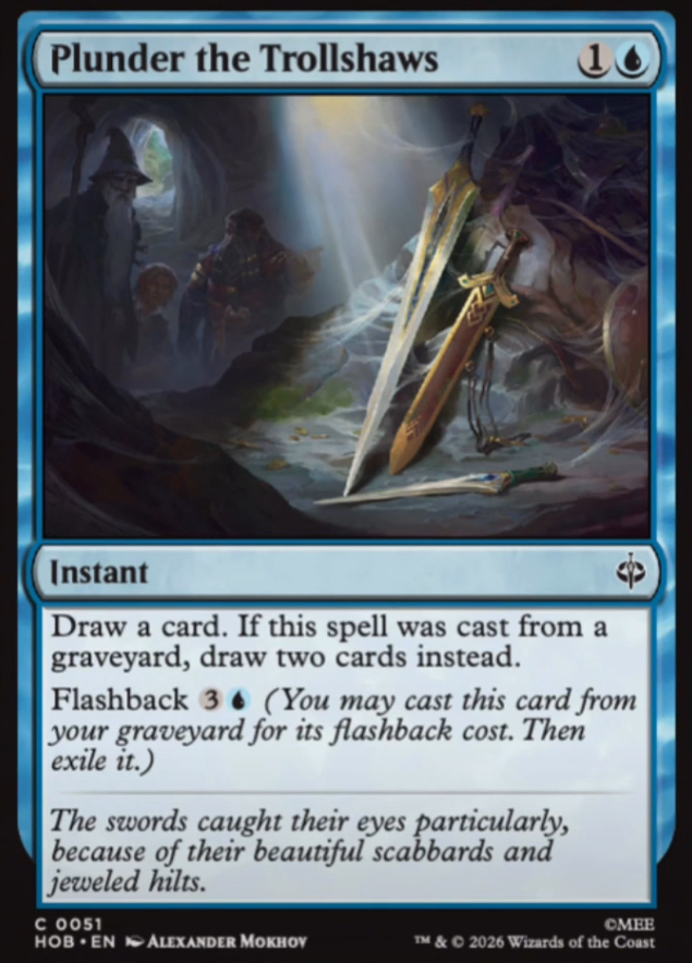 DimirUB's tweet photo. 【MTG x THE HOBBIT】
カードを1枚引く。この呪文が墓地から唱えられていたなら、代わりにカードを2枚引く。

フラッシュバック (3)(青)
ーー
FellbrinkMTGより https://t.co/kmQOiBcEYr