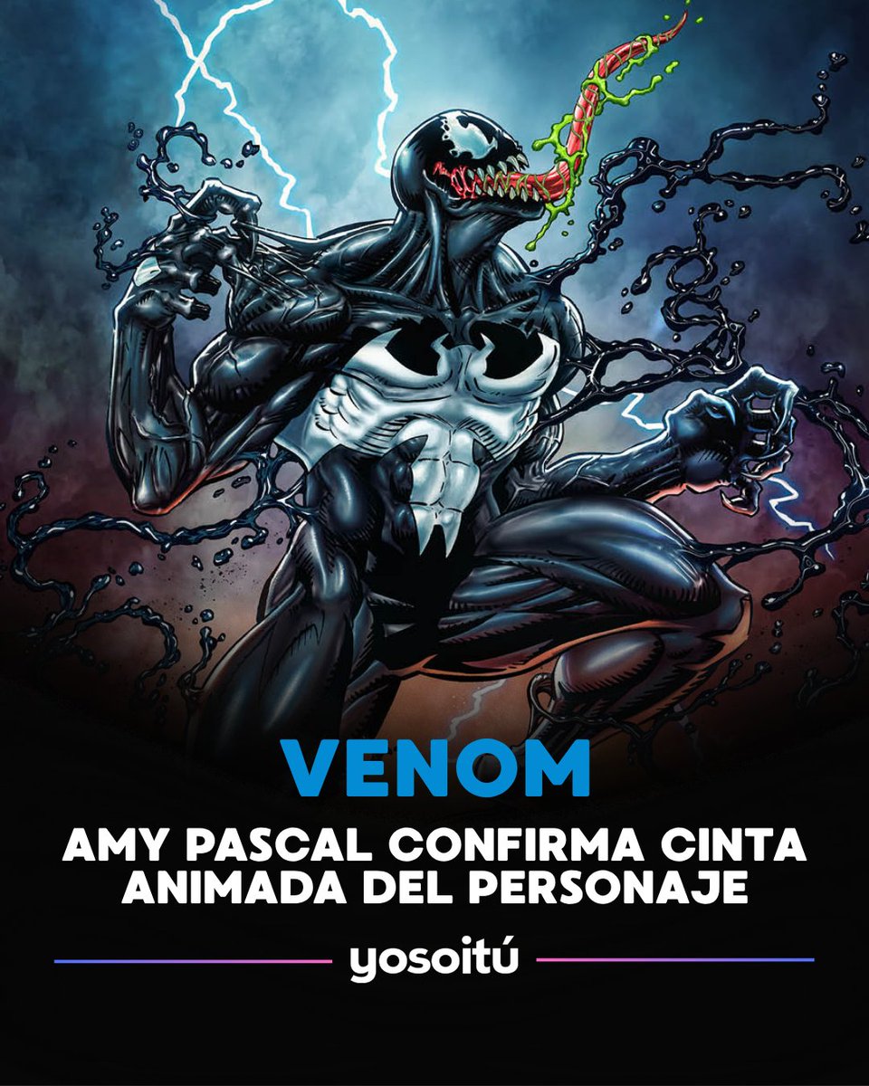 YoSoiTuLSR's tweet photo. 🕷️🔥 #AmyPascal confirmó que #SonyPictures ya desarrolla una película animada de #Venom.
🎬Estará dirigida por Zach Lipovsky y Adam Stein, responsables de Final Destination: Bloodlines⚫️
¿La verías? 👀 https://t.co/s4k5abkTqe