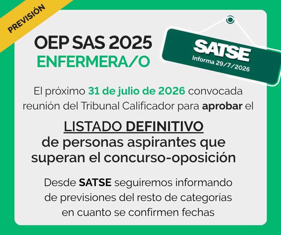 SATSE_Andalucia's tweet photo. ‼️ #SATSE Informa: El viernes, 31 de julio, convocada reunión del Tribunal Calificador OEP SAS 2025 por el sistema de acceso libre y promoción interna en categoría #ENFERMERA/O para:

✅ Aprobar el listado DEFINITIVO de aspirantes que superan el concurso-oposición https://t.co/3FJMww2eVI