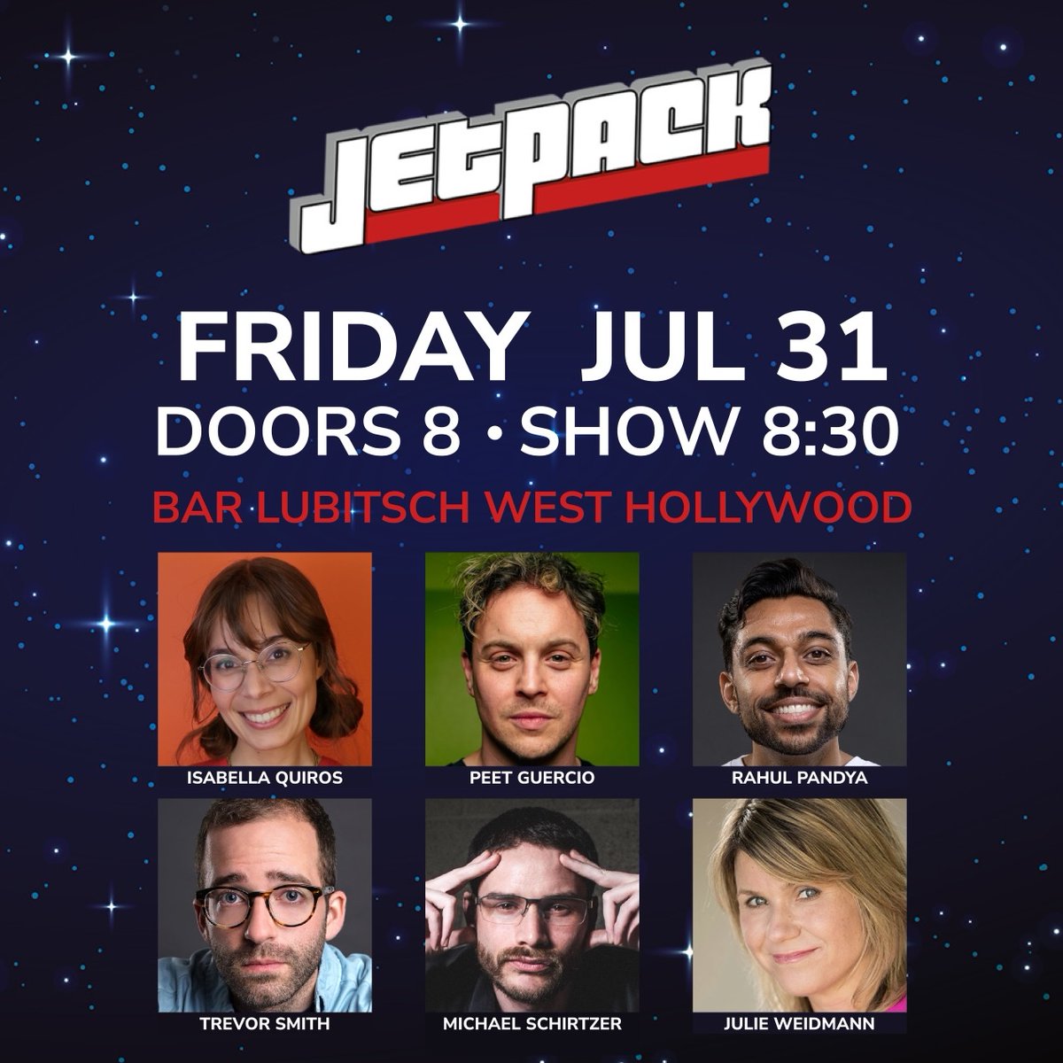 JetpackComedy's tweet photo. This Friday at the Anti-Club Comedy Club

@MicSchirtzer @PeetGuercio @rahulpandya_ @julieweidmann @heytrevorsmith @quirosofficial @BarLubitsch @thecomedybureau 

Get tickets: https://t.co/5Nf3TR7DI8 https://t.co/G5Squdms9S