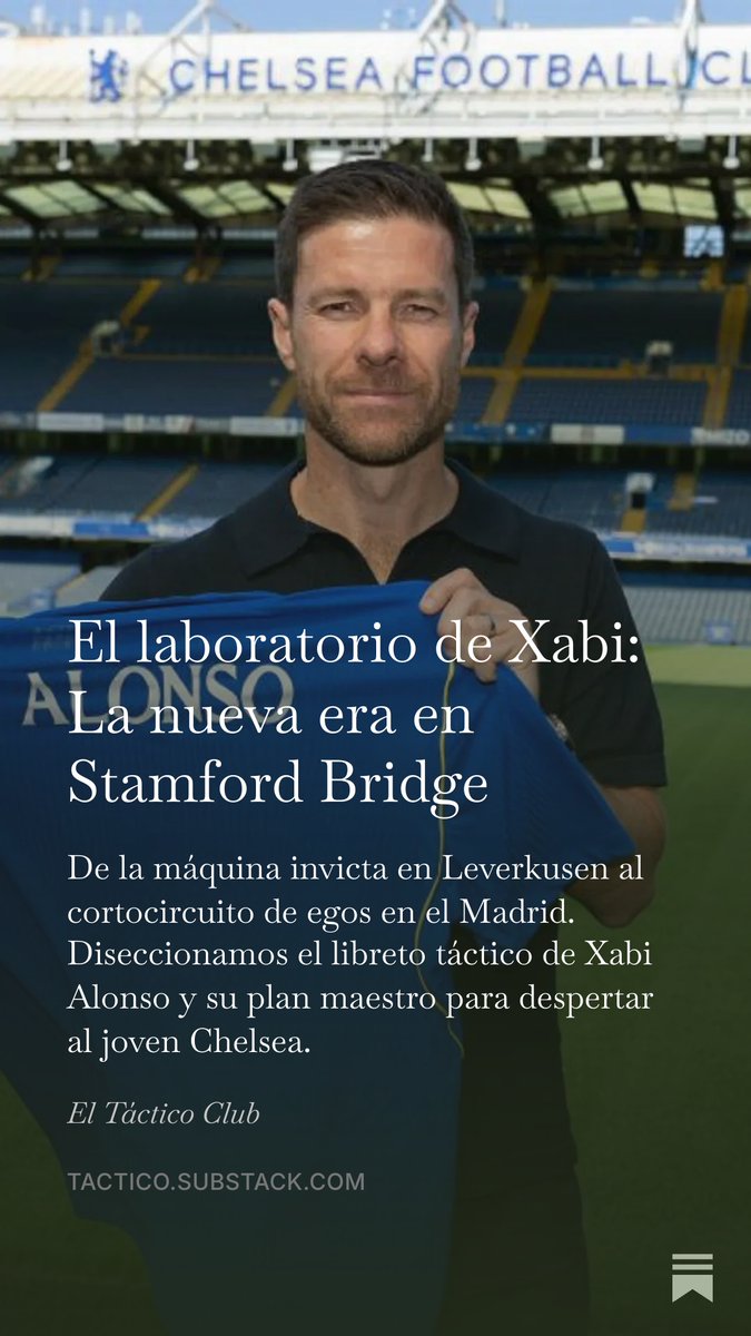 TacticoClub's tweet photo. XABI ALONSO: La revolución que llega a Stamford Bridge para despertar al Chelsea 🔵⚽️

Tras forjar una máquina invicta en el Leverkusen y sobrevivir a los egos en Madrid, el estratega vasco aterriza en Londres para resetear la cultura de los Blues.

DESCUBRE MÁS EN NUESTRA BIO📲 https://t.co/XJCztrp897