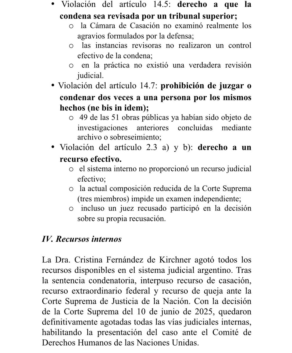 Gregoriodalbon's tweet photo. Comunicación Individual de la Dra. Cristina Fernández de Kirchner ante el Comité de Derechos Humanos de las Naciones Unidas.

Comparto un resumen de la presentación para quienes quieran conocer, de manera sintética, los fundamentos jurídicos expuestos y las violaciones a los derechos humanos denunciadas en la denominada “Causa Vialidad”.

La pregunta que más se repite es una sola:

¿Tiene efectos jurídicos una decisión del Comité de Derechos Humanos de la ONU?

Sí. El artículo 366, inciso f), del Código Procesal Penal Federal prevé expresamente la revisión de una sentencia firme cuando, en el caso concreto, exista una decisión de un órgano de aplicación de un tratado internacional de derechos humanos en una comunicación individual.

No se trata de una declaración política. Se trata del ejercicio de un mecanismo previsto por el derecho internacional y receptado por el ordenamiento jurídico argentino.