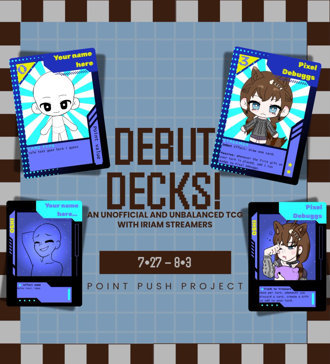 PixelDebuggs's tweet photo. Okay! So for the Trading Card event I'm making an unofficial TCG! YOU can become a playable card, either by raffle or by donating points! 

Raffle rules, Game ruleset, and general information will be below! https://t.co/kyqjGMctoA