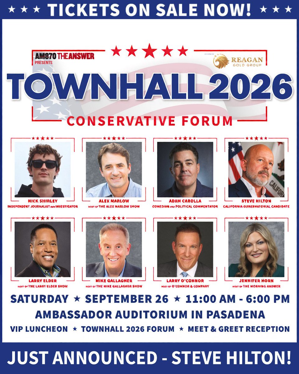 am870theanswer's tweet photo. Townhall welcomes Steve Hilton - Republican Candidate for California Governor, Investigative Journalist - Nick Shirley, Adam Carolla - comedian, radio personality, and NY Times best-selling author, and the Titans of Conservative Talk Radio!

Tickets Here: https://t.co/raGQ2yadAy https://t.co/NAME2UjUm1