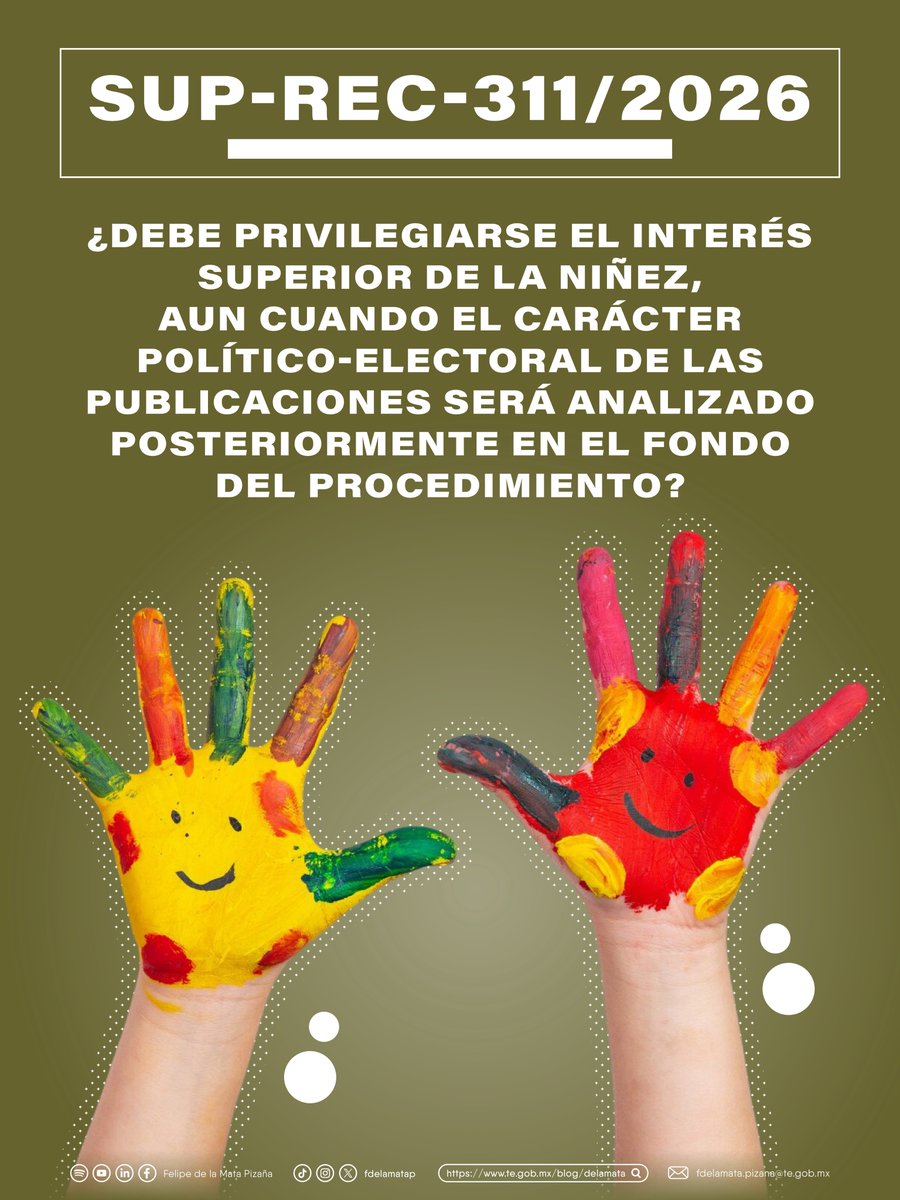 fdelamatap's tweet photo. ¿Debe privilegiarse el interés superior de la niñez, aun cuando el carácter político-electoral de las publicaciones será analizado posteriormente en el fondo del procedimiento?

En el recurso de reconsideración 311/2026, la Sala Superior analizó la impugnación de un presidente municipal denunciado por la presunta difusión de imágenes de niñas, niños y adolescentes en redes sociales.

Se confirmó que sí, al desechar el recurso y mantener las medidas cautelares ordenadas.

Aquí puedes leer los detalles. 👇🏼