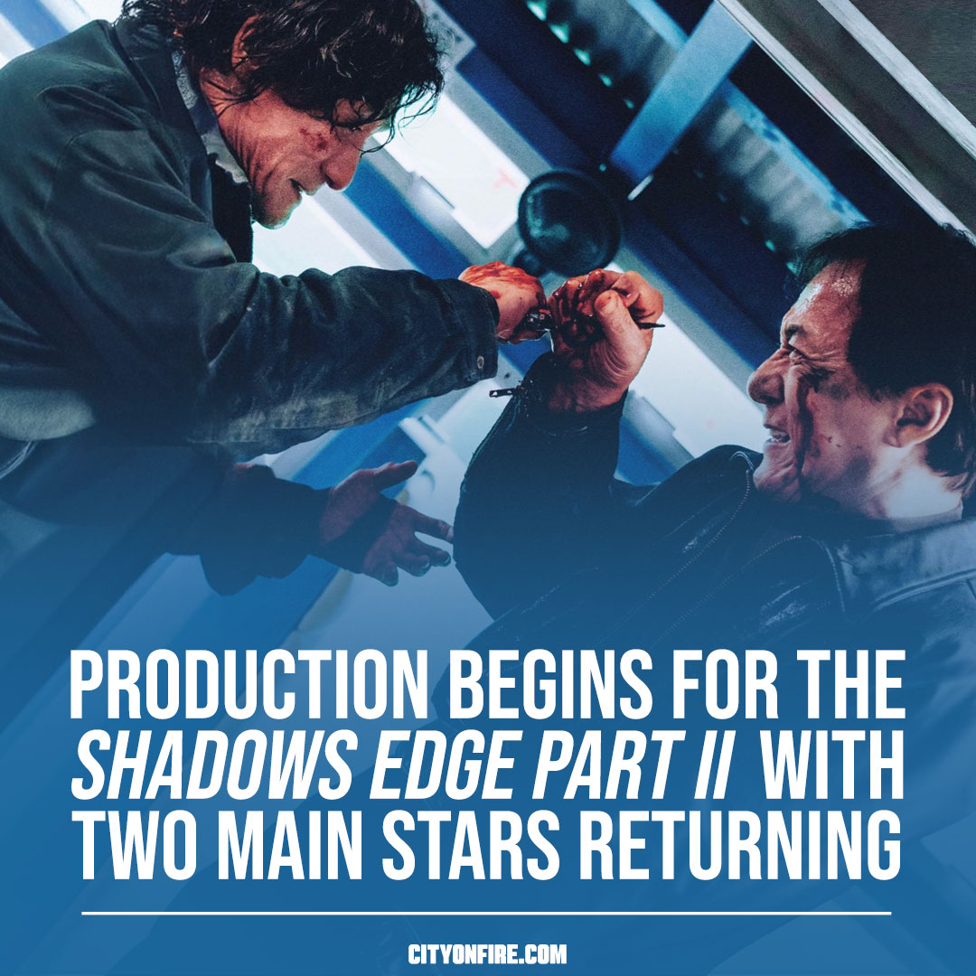 CityOnFireNews's tweet photo. BACK TO THE SHADOWS! Production begins for ‘The Shadow’s Edge II’ starring Jackie Chan and Tony Leung Ka Fai

Read more: https://t.co/4h8SjLHWTa

#theshadowsedge2 #jackiechan #ChowYunFat #larryyang #tonyleungkafai #CatchingtheWindandChasingtheShadow #hongkongmovies #kungfumovies #ActionMovies #theshadowsedge #shadowsedge #wenjunhui #ZhangZifeng #CiSha 

Visit City on Fire (https://t.co/6R8bQ6lGK9) for Asian and martial arts film news, reviews and 4K Ultra HD and Blu-ray releases. #CityOnFire

Visit The Goodie Emporium (https://t.co/YcKzdiDqmY) if you're on the hunt for import 4K Ultra HD and Blu-ray movies. #goodieemporium