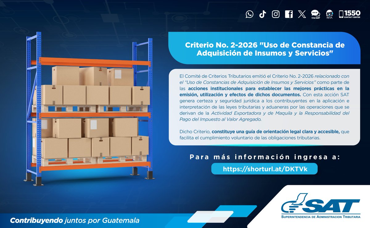 SATGT's tweet photo. 📚 ¿Ya conoces el Criterio 2-2026?

Para ofrecer una guía de orientación legal clara y accesible, que facilite el cumplimiento voluntario, se emitió el Criterio 2-2026 relacionado con el "Uso de la Constancia de Adquisición de Insumos y Servicios"

Para más información, haz clic en ➡️ https://t.co/kUtirwRnIM