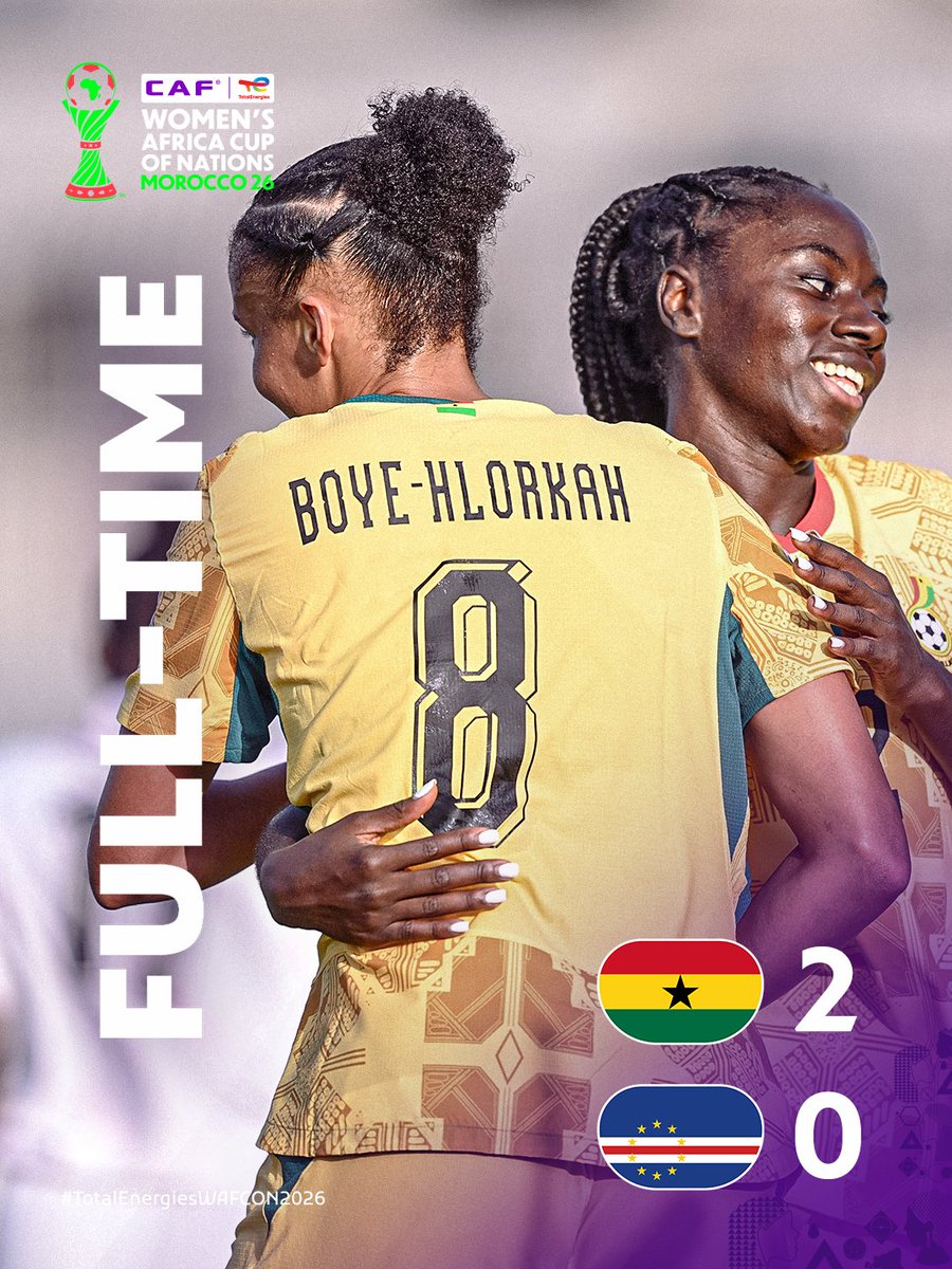 CAFwomen's tweet photo. FULL-TIME! 🇬🇭🇨🇻

Ghana get their campaign off to a winning start. ✅

#TotalEnergiesWAFCON2026 https://t.co/aEls4CkTva