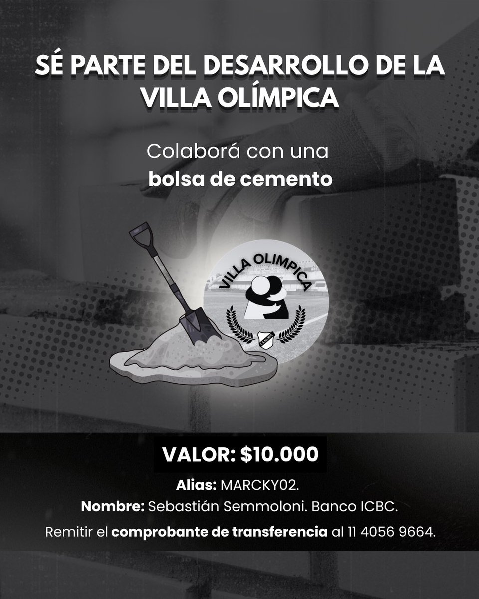 VillaOlimpicaAB's tweet photo. 🏗️ Cada bolsa suma para hacer realidad la Villa Olímpica.

Con una colaboración de $10.000 podés aportar una bolsa de cemento y ser parte de nuestro crecimiento.

📲 Transferí, enviá el comprobante y sumate. También podés comprarla en efectivo en el Corralón Alfredo Pugliese. https://t.co/Yb23qS8UbP