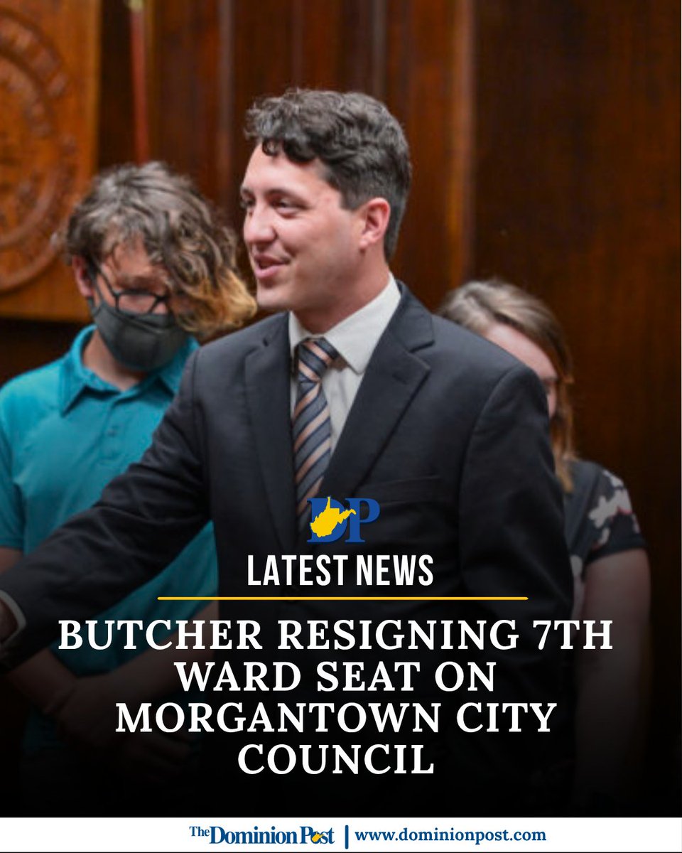 DominionPostWV's tweet photo. Butcher resigning 7th Ward seat on Morgantown City Council

By Ben Conley 🖋️

🔗READ MORE: https://t.co/jXOjWfR0xT https://t.co/CCeVhQVC8y