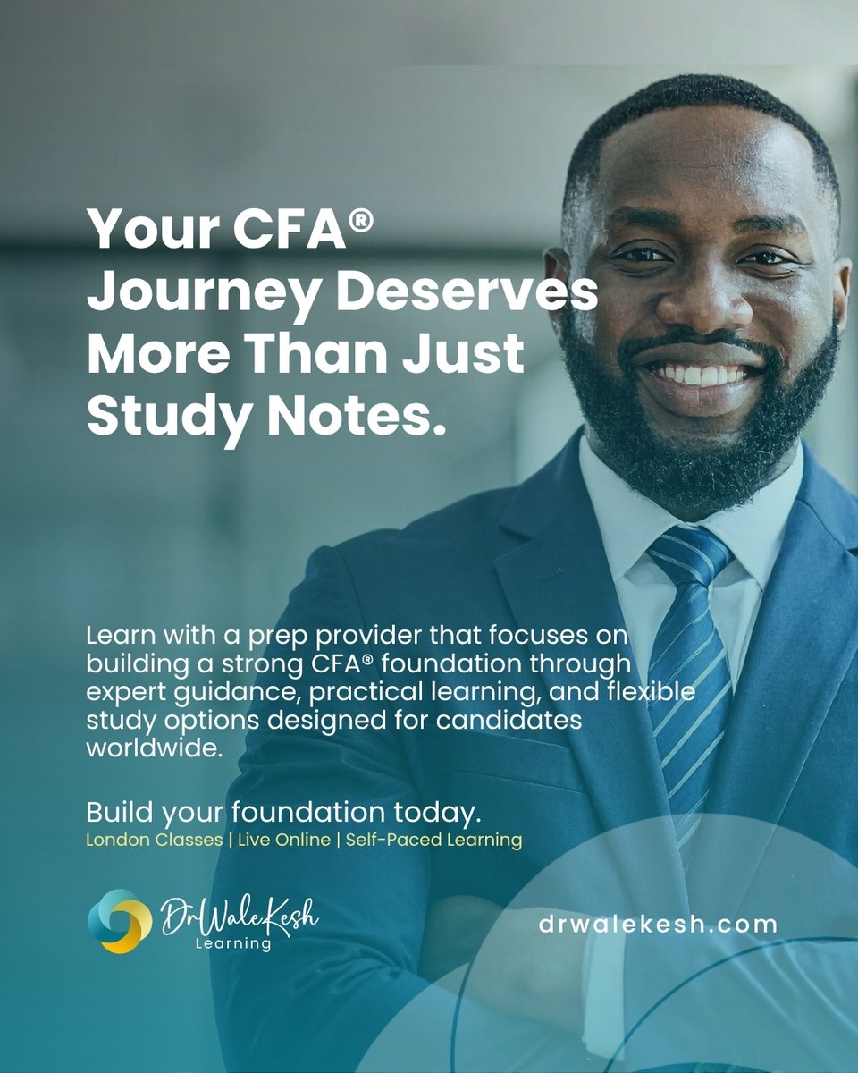 drwalekesh's tweet photo. The CFA® journey is about understanding, not memorizing.

📍 London Classes
💻 Live Online
🎥 Self-Paced Learning

Learn smarter with Wale-Kesh Learning.

🔗 https://t.co/6S5Zw5XaNR

#CFAProgram #FinanceEducation #CFACandidates #WaleKeshLearning https://t.co/bJm5LJ9nIH