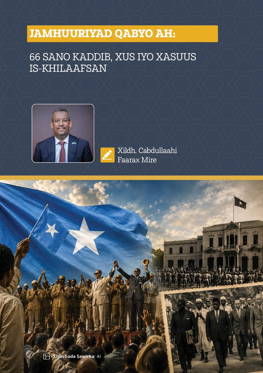 MaragMagazine's tweet photo. Jamhuuriyad Qabyo ah: 66 Sano Kaddib, Xus iyo Xasuus Is‑khilaafsan

Qalinkii: Xildh. Cabdullaahi Faarax Mire

Halkaan Ka Akhriso 👉 https://t.co/wolsrtBO2t https://t.co/tjQLs6dj4o