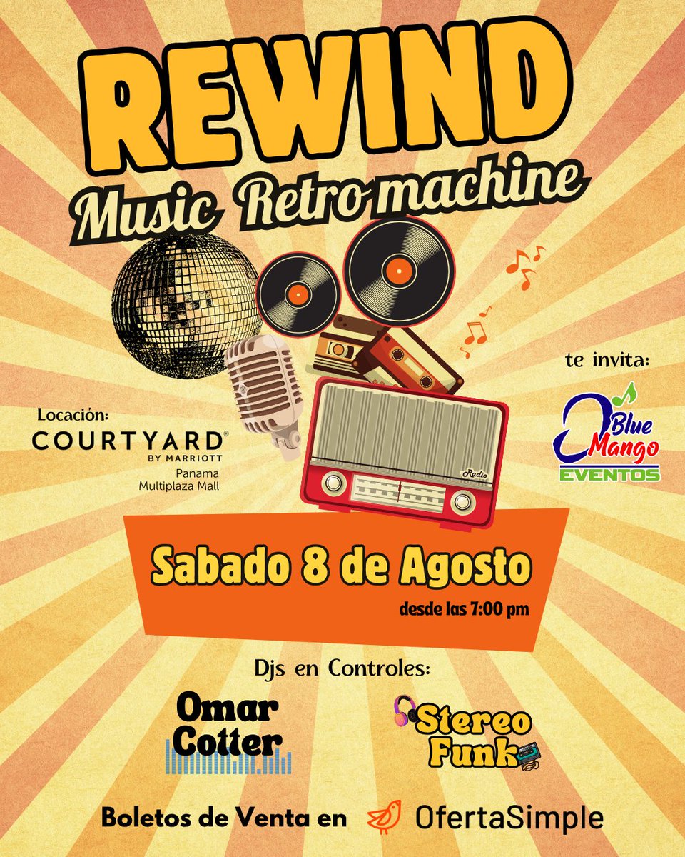 joecotterdj's tweet photo. REWIND 3era edición
llega este sábado 8 de agosto alHotel
Marriott Courtyard Multi Plaza desde las 7 pm 
En los controles
Omar Cotter 
Stereo Funk 
Ponte tu ropa de los 70's 80' o 90's y ven a bailar y cantar! BASTA DE COPIAS 
Compra tus entradas en
@OfertaSimplePTY https://t.co/4Au8cDnzjj