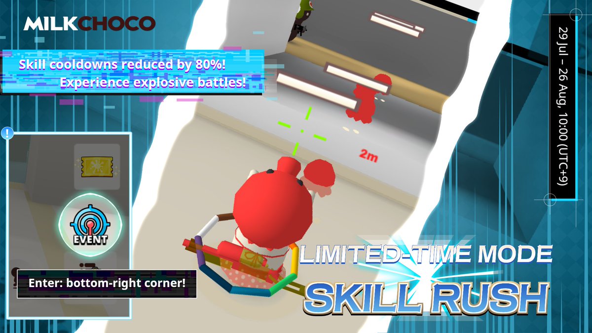 MilkChocoGlobal's tweet photo. /
The limited-time ‘Skill Rush’ mode is here! 🎶
\
Skill cooldowns reduced by 80%! ⏳⚡
Jump into lightning-fast battles!
29 Jul, after maintenance – 26 Aug, 10:00
Match results will not affect the rankings.
#MilkChoco https://t.co/hO8AwRW7Ja