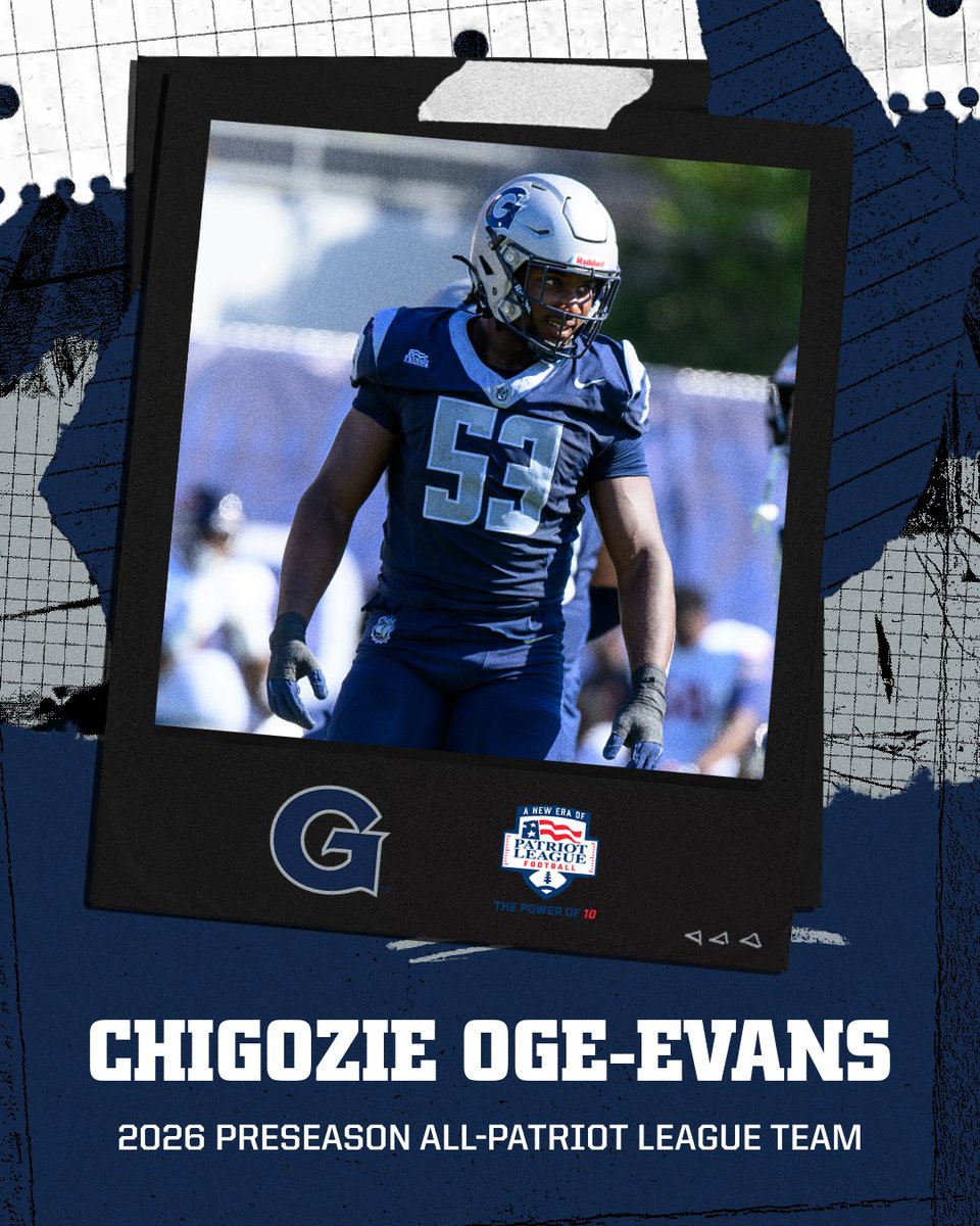 HoyasFB's tweet photo. Oge-Evans has been selected for the 2026 Preseason All-Patriot League Team 🔥

#HoyaSaxa #HoyaBold #DefendTheDistrict #SISU https://t.co/DwjnlymRwv