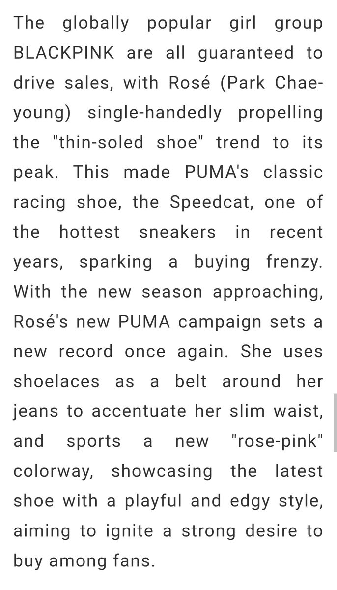 NumberOnesNews's tweet photo. The globally popular girl group BLACKPINK are all guaranteed to drive sales, with Rosé (Park Chae-young) single-handedly propelling the "thin-soled shoe" trend to its peak. This made PUMA's classic racing shoe, the Speedcat, one of the hottest sneakers in recent years, sparking a buying frenzy. With the new season approaching, Rosé's new PUMA campaign sets a new record once again. She uses shoelaces as a belt around her jeans to accentuate her slim waist, and sports a new "rose-pink" colorway, showcasing the latest shoe with a playful and edgy style, aiming to ignite a strong desire to buy among fans.
🔗:https://t.co/THLyZKaArV

#ROSÉ_toxictilltheend #rosiebyROSÉ     #ROSÉ_rosie     #rosesarerosie