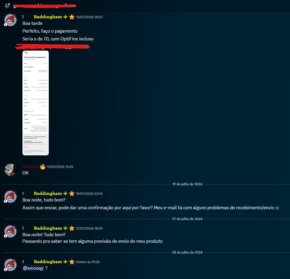 Zackax7's tweet photo. Em menos de um mês consegui a façanha de tomar prejuízo com duas lojas diferentes vendendo contas de Minecraft.

Smooqy (@smooqyloja ): paguei R$ 70 por uma conta Full Acesso com OptiFine. Já faz 15 dias. Três tentativas de contato, nenhuma resposta e produto nunca entregue. 
Já iniciei o processo para buscar o reembolso.

InGameLeader (Suqqz): Pix de R$ 85. Produto não entregue, vendedor parou de responder e o MED do Nubank não conseguiu recuperar o valor.

Fica o alerta: pesquisem MUITO antes de comprar contas, mesmo quando a loja ou o vendedor parecem conhecidos na comunidade.