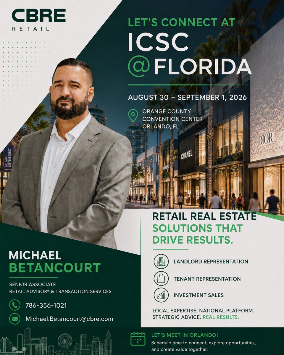 MikeBetCRE's tweet photo. I’ll be attending @ICSC FLORIDA in Orlando, August 30 to September 1.

Looking to connect with landlords, retailers, developers, investors, and brokers to discuss South Florida retail opportunities, site selection, leasing strategy, and investment sales.

DM me to schedule time.

#ICSCFlorida #RetailRealEstate #MiamiCRE #CBRE